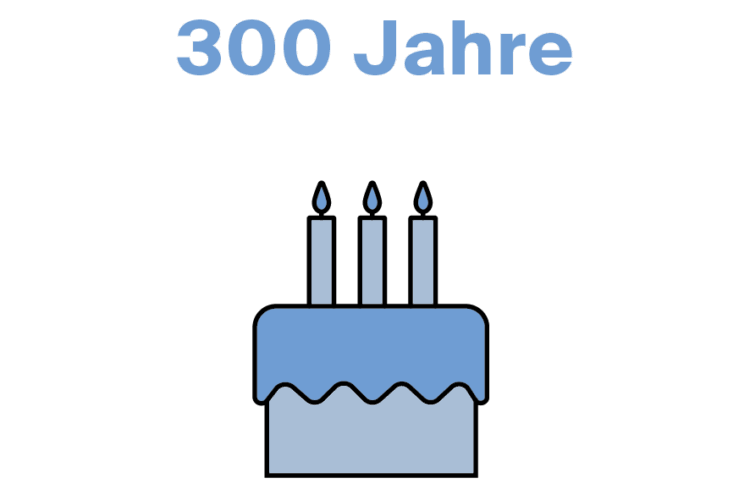300 Jahre 